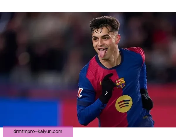 佩德里巴萨生涯展望：核心地位稳固，持续提升中场影响力